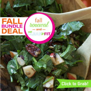 Increase your energy, lose weight, and feel better in your body with the Fall Bundle!
